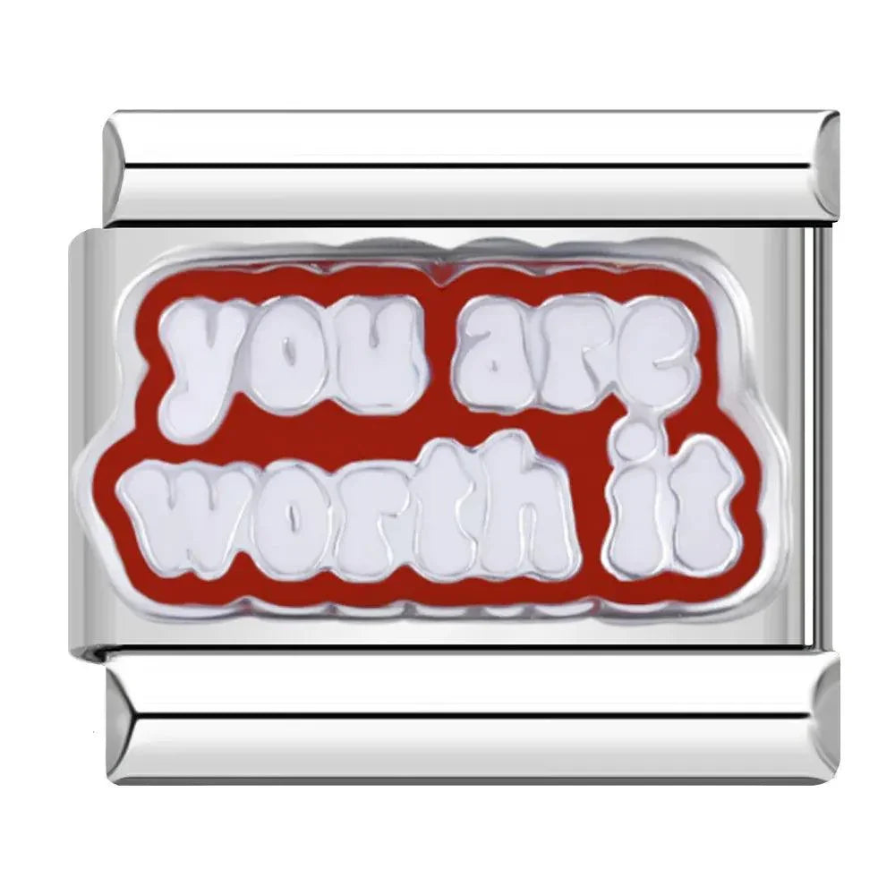 You are worth it - Charms Official